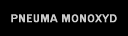 pneuma monoxyd