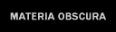 materia obscura